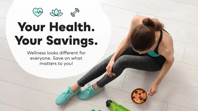 Your health your savings Savers Club discounts